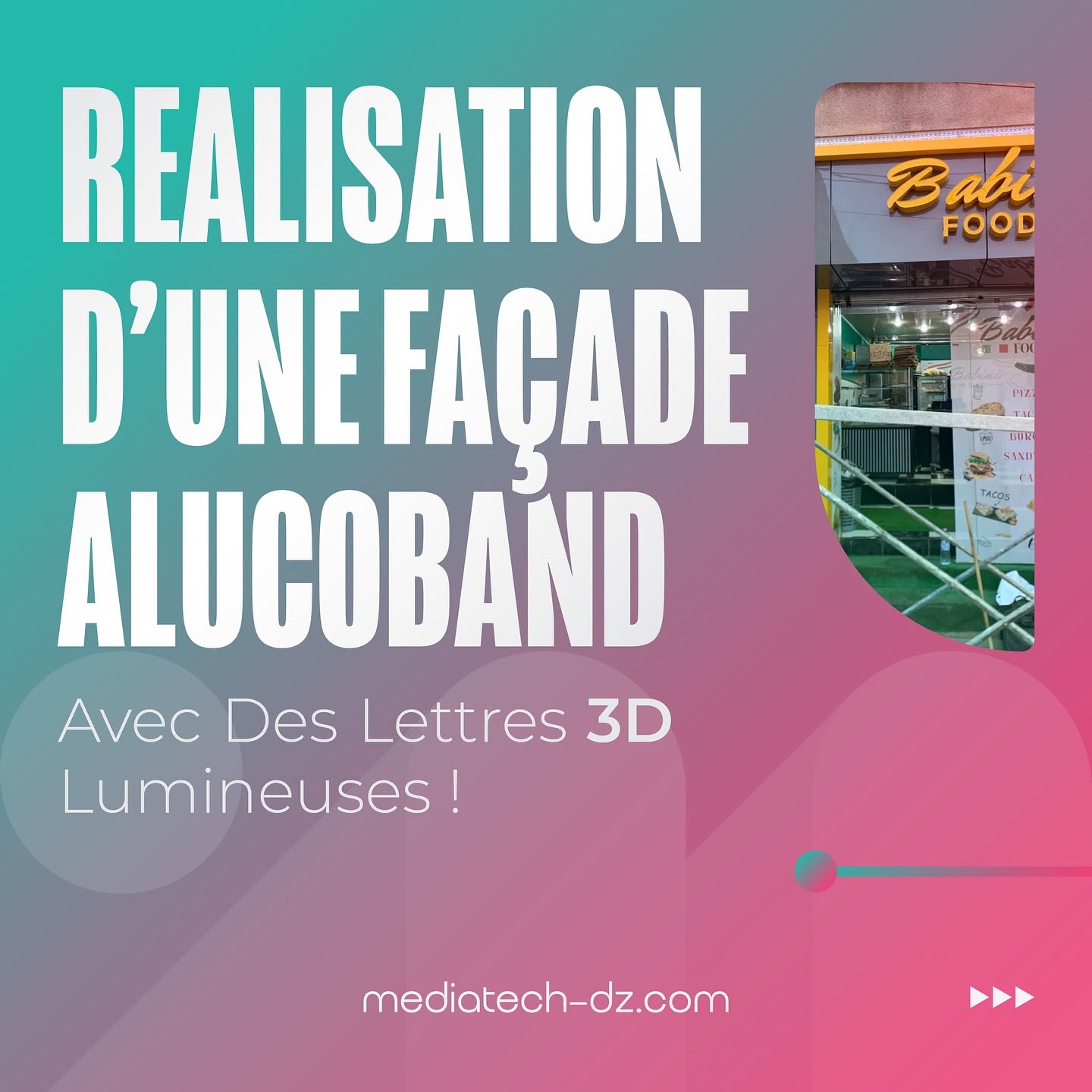 Façade Alucoband et lettres 3D